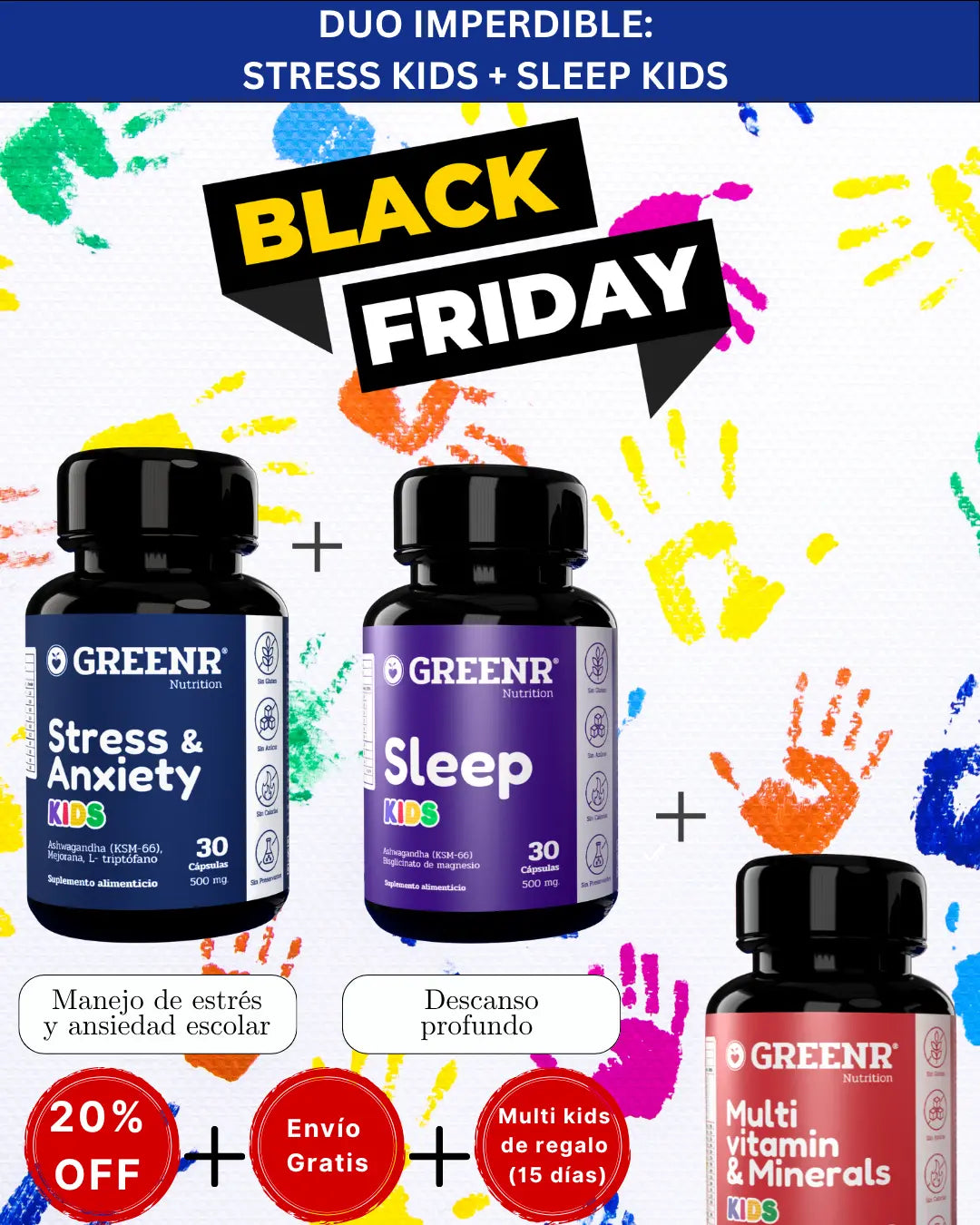 BLACK WEEK DUO KIDS compra Stress Kids + Sleep Kids + Regalo: Multi kids (15 días) + 20% OFF + envío gratis